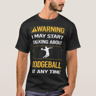 T-shirt Drôle Avertissement Dodgeball