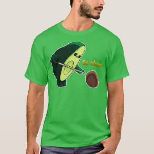 T-shirt Drôle avocat aller de l'avant