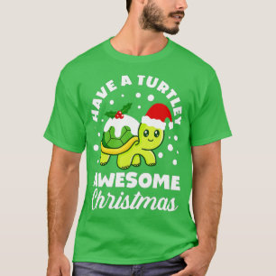 T-shirt Drôle Avoir Une Turtley Magnifique Tortue De Noël 