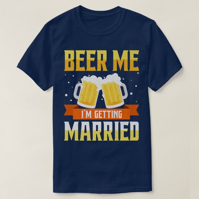 T-shirt Drôle Bachelor Party Bière Me Je Me Marie Me (Design devant)
