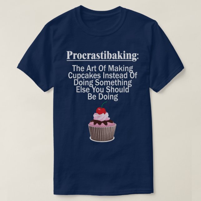 T-shirt Drôle Baking Cadeau Procrastibaking Cadeau Parfait (Design devant)