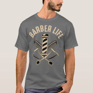 T-shirt Drôle Barber Citation Barber Life