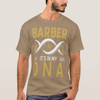T-shirt Drôle Barber Citation Barber Son Dans Mon ADN