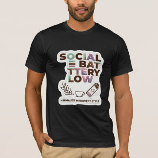 T-shirt Drôle Batterie Sociale Faible Minimaliste Introver