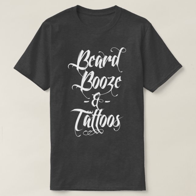 T-shirt Drôle Beard Booze Tattoos Hommes Alcool Papa Cadea (Design devant)