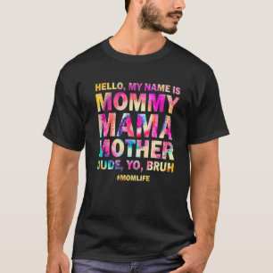 T-shirt Drôle Bonjour Mon Nom Est Maman Maman Mère Mère Me