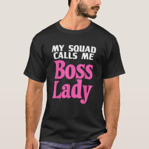 T-shirt Drôle Boss Lady Cadeau Pour Femmes Filles Cool Man