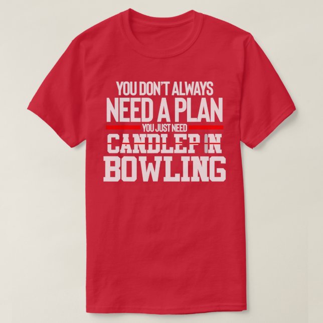 T-shirt Drôle Bowling Bowling Bowling T (Design devant)