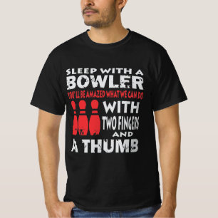 T-shirt Drôle Bowling Shirt Dormir avec Bowler