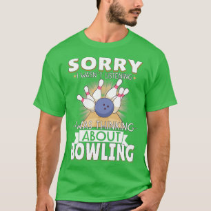T-shirt Drôle Bowling Team Bowler Strike Idée cadeau 26