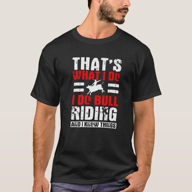 T-shirt Drôle Bull Riding Citation Rodeo Southern Western (Devant)