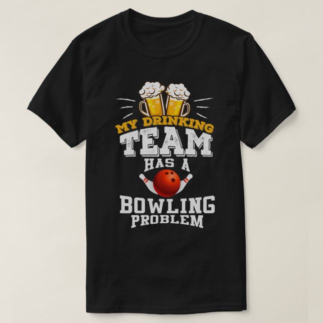 T-shirt Drôle cadeau Bowling pour Bowling Team (Design devant)