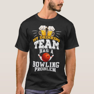 T-shirt Drôle cadeau Bowling pour Bowling Team