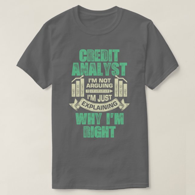 T-shirt Drôle cadeau d'analyste de crédit (Design devant)