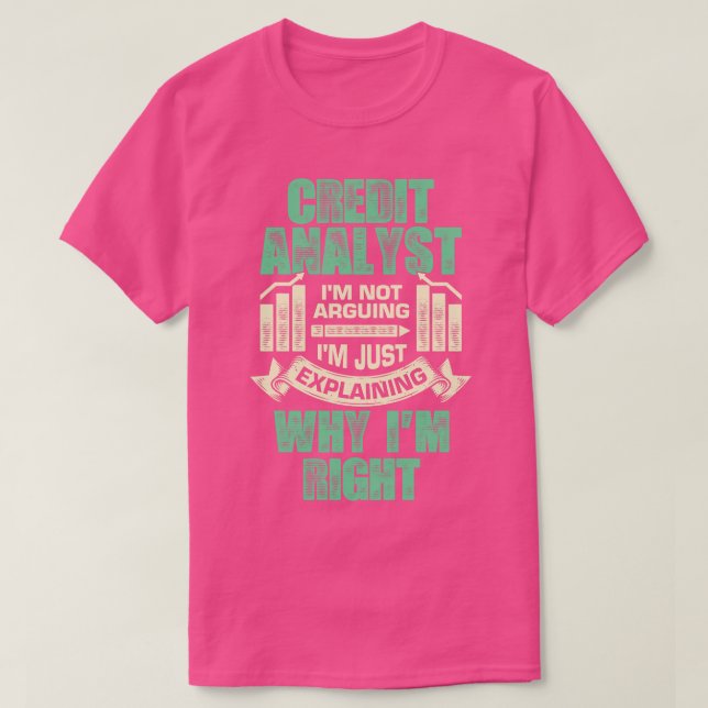 T-shirt Drôle cadeau d'analyste de crédit (Design devant)