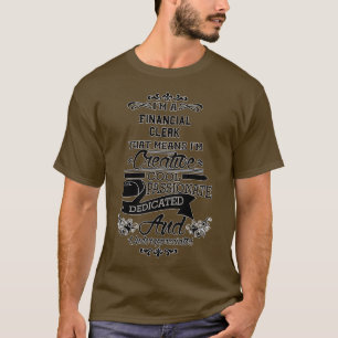 T-shirt Drôle cadeau de commis aux finances pour hommes fe