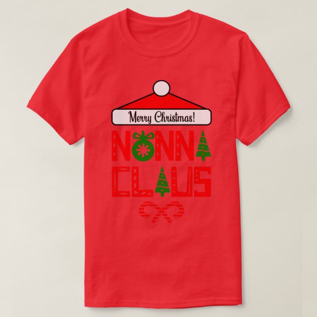 T-shirt Drôle cadeau de Noël Nonna Claus (Design devant)