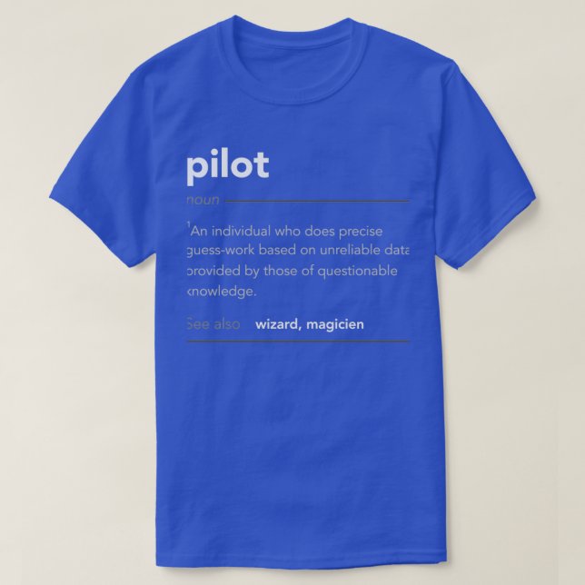 T-shirt Drôle cadeau de pilote amusant définition de trava (Design devant)