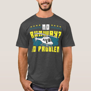 T-shirt Drôle cadeau de pilote d'hélicoptère