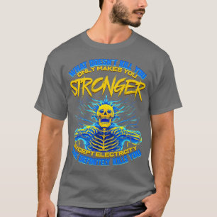 T-shirt Drôle cadeau d'électricien pour ingénieur électriq