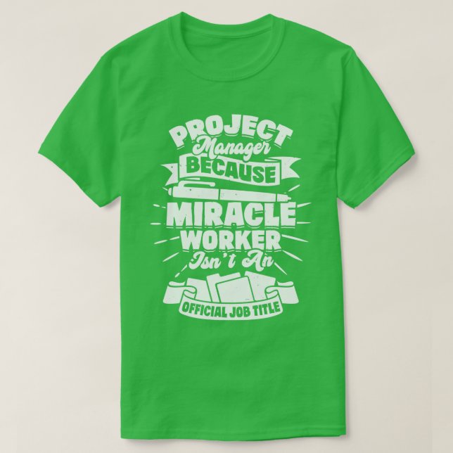 T-shirt Drôle cadeau du chef de projet (Design devant)