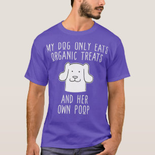 T-shirt Drôle cadeau du propriétaire de chien - Mon chien 