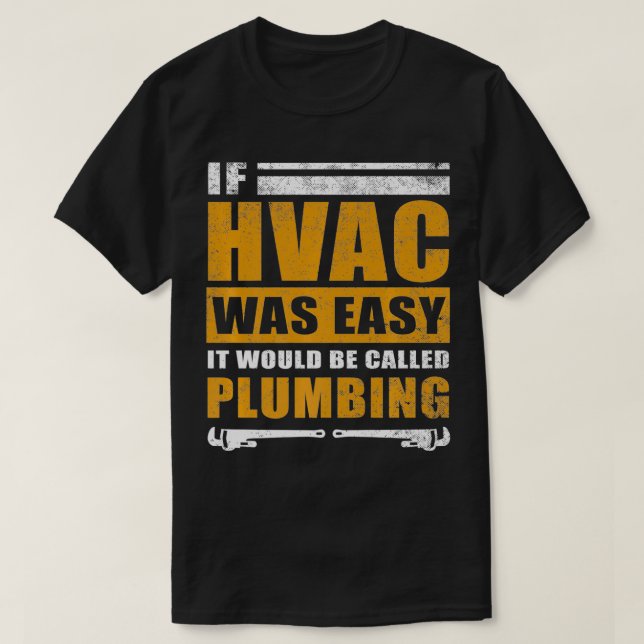 T-shirt Drôle cadeau HVAC pour hommes Cool HVAC Easy Techn (Design devant)