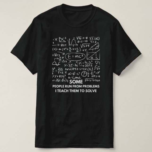 T-shirt Drôle cadeau Math pour les professeurs de mathémat (Design devant)