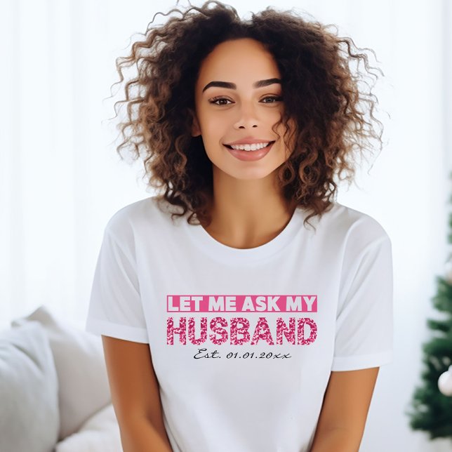 T-shirt Drôle cadeau personnalisé pour la mariée (Créateur téléchargé)