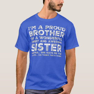 T-shirt Drôle cadeau pour Frère de Soeur Awesome Birthda