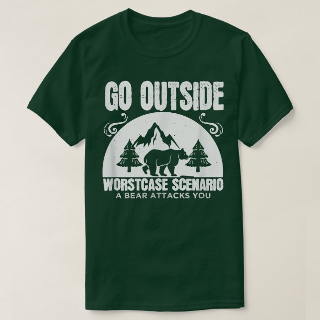 T-shirt Drôle cadeau - Sortez Dehors Pire Scénario Coque A (Design devant)