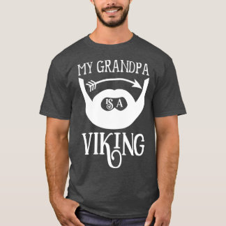T-shirt Drôle Cadeaux De Barbe Mon Grand-Père Est Un Vikin