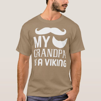 T-shirt Drôle Cadeaux De Barbe Mon Grand-Père Est Un Vikin