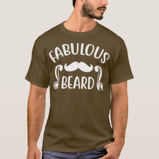 T-shirt Drôle Cadeaux De Barbe Pour Hommes Fabuleux Barbe