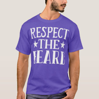T-shirt Drôle Cadeaux De Barbe Respecter La Barbe
