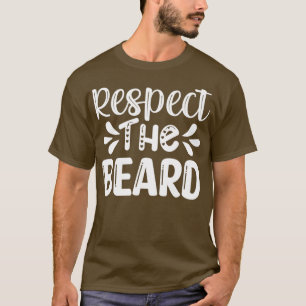 T-shirt Drôle Cadeaux De Barbe Respectez La Barbe 1