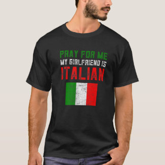 T-shirt Drôle Cadeaux Gag Italien Priez Pour Moi Ma Petite