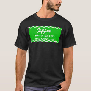 T-shirt Drôle Café, Amoureux du Café, Citations de Café