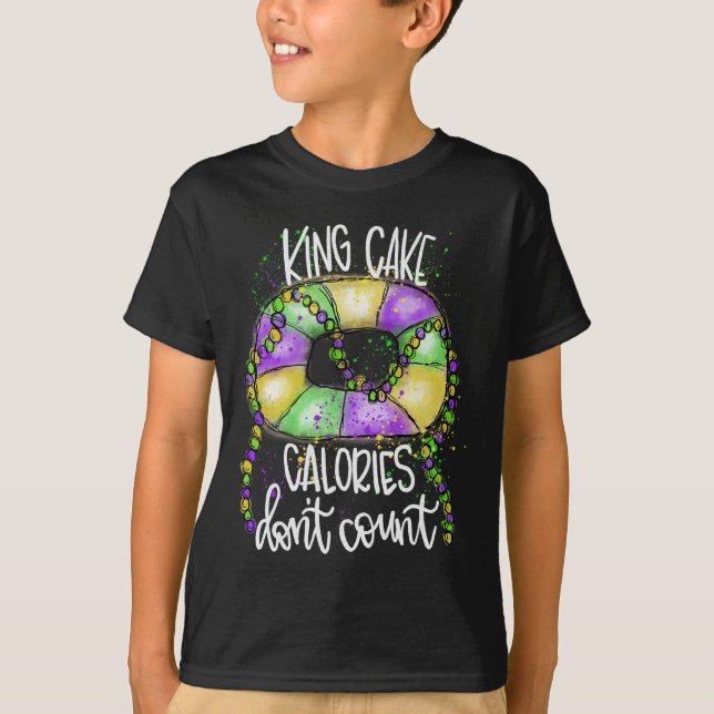 T-shirt Drôle Calories de gâteau King ne comptent pas Mard (Devant)