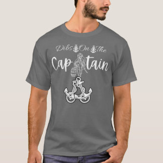 T-shirt Drôle capitaine épouse Dibs sur le capitaine 47