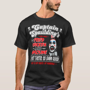 T-shirt Drôle Capitaine Spaulding Fried Chicken and Gasoli