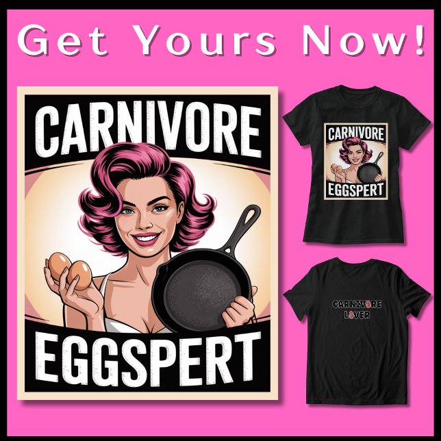 T-shirt Drôle Carnivore Keto Ketovore Oeufs à faible teneu (Get Your Funny Carnivore Tee NOW! Ideal for the carnivore, ketovore, keto, low carb lifestyle! )