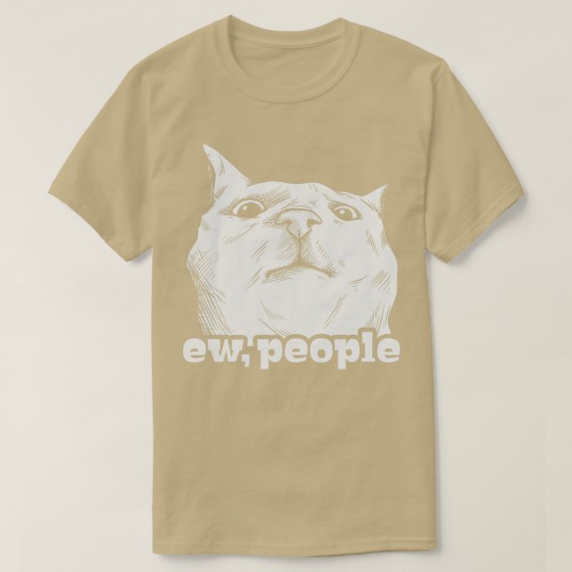 T-shirt Drôle Cat Ew Personnes (Design devant)