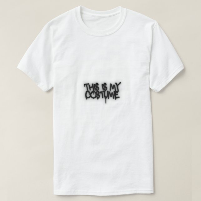 T-shirt Drôle Ceci est ma création de costume (Design devant)