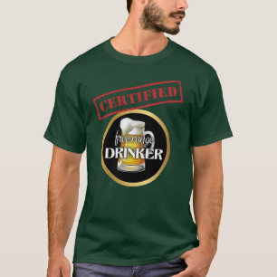 T-shirt Drôle Certified Free Range Drinker