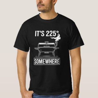 T-shirt Drôle C'est 225 Quelque Part BBQ Fumoir Rétro Gril