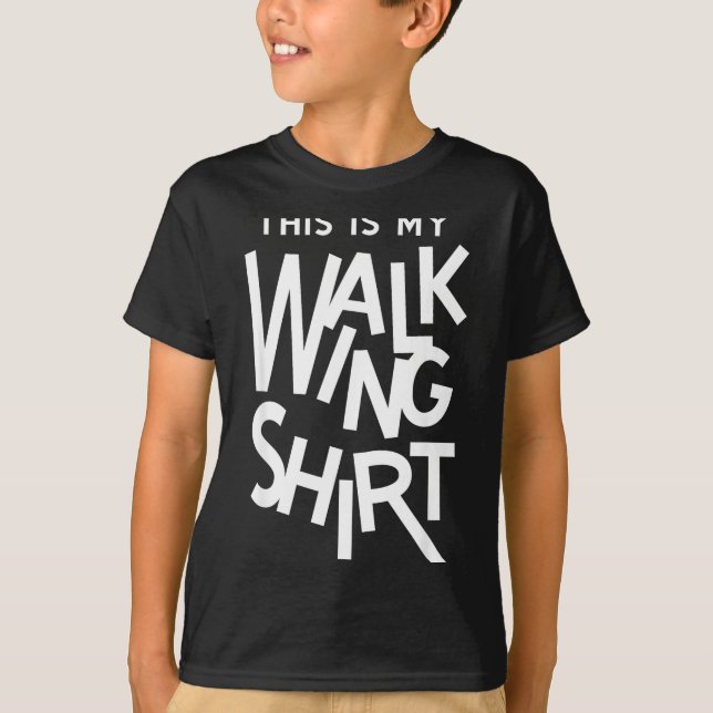 T-shirt Drôle C'est Ma Chemise De Marche (Devant)