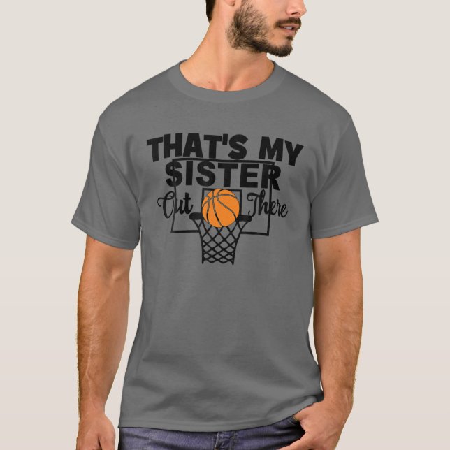 T-shirt Drôle, c'est ma soeur là-bas Basketball Brothe (Devant)