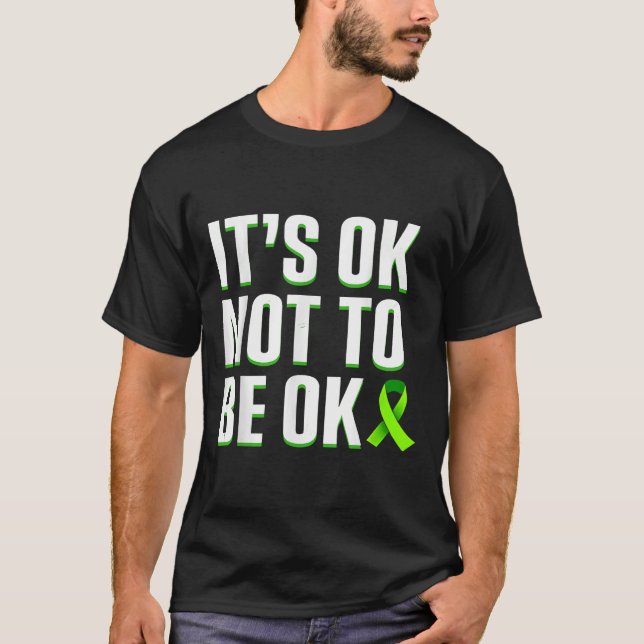 T-shirt Drôle C'Est Ok De Ne Pas Être Ok Sensibilisation S (Devant)