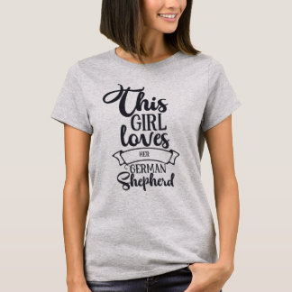 T-shirt Drôle Cette Fille Aime Son Berger Allemand